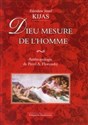 Dieu mesure de l homme Antropologie de Pavel A. Florensky