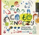 [Audiobook] Co to znaczy 200 opowiadań