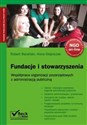 Fundacje i stowarzyszenia Współpraca organizacji pozarządowych z administracją publiczną - Robert Barański, Anna Olejniczak