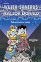 Wujek Sknerus i Kaczor Donald T.5 Najbogatszy kaczor - Don Rosa