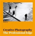 Creative Photography The professional Edge - Dan M. Lee