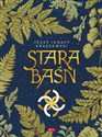 Stara Baśń - Józef Ignacy Kraszewski