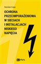 Ochrona przeciwporażeniowa w sieciach i instalacjach niskiego napięcia