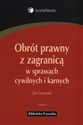 Obrót prawny z zagranicą w sprawach cywilnych i karnych