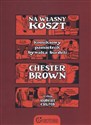 Na Własny Koszt Komiksowy Pamiętnik Bywalca Burdeli - Chester Brown