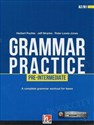 Grammar Practice Pre-Intermediate A2/B1 + e-zone