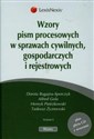 Wzory pism procesowych w sprawach cywilnych gospodarczych i rejestrowych + CD