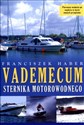 Vademecum sternika motorowodnego - Franciszek Haber