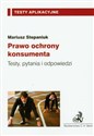 Prawo ochrony konsumenta Testy, pytania i odpowiedzi