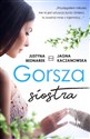 Gorsza siostra - Justyna Bednarek