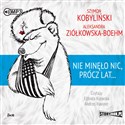 [Audiobook] CD MP3 Nie minęło nic, prócz lat...