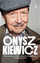 Onyszkiewicz Bywały szczęśliwe powroty W rozmowie z Włodzimierzem Nowakiem i Violettą Szostak