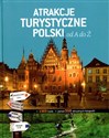 Atrakcje Turystyczne Polski od A do Ż - Robert Pasieczny, Adam Bajcar, Małgorzata Omilanowska