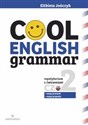 Cool English Grammar Repetytorium z ćwiczeniami Część 2 Czasy przeszłe, czasy przyszłe