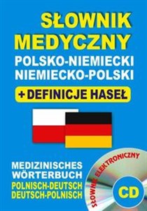 Słownik medyczny polsko-niemiecki niemiecko-polski + definicje haseł + CD (słownik elektroniczny) Medizinisches Wörterbuch Polnisch-Deutsch • Deutsch-Polnisc - Księgarnia UK