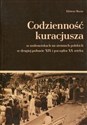 Codzienność kuracjusza w uzdrowiskach na ziemiach polskich w drugiej połowie XIX i początku XX wieku