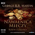 [Audiobook] Pieśń lodu i ognia. Tom 3. Naw - George R.R. Martin
