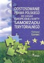 Dostosowanie prawa polskiego do zasad Europejskiej Karty Samorządu Terytorialnego - Tomasz Szewc