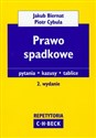 Prawo spadkowe Pytania, kazusy, tablice