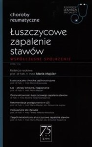 Łuszczycowe zapalenie stawów W gabinecie lekarza specjalisty Współczesne spojrzenie - Księgarnia Niemcy (DE)