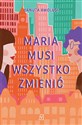 Maria musi wszystko zmienić - Danuta Awolusi