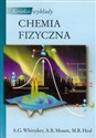 Krótkie wykłady Chemia fizyczna - A. G. Whittaker, A. R. Mount, M. R. Heal