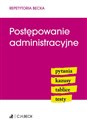 Postępowanie administracyjne pytania, kazusy, tablice, testy