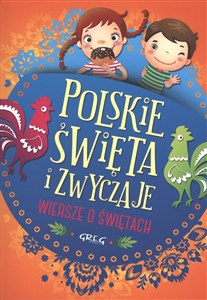 Polskie święta i zwyczaje Wiersze o świętach - Księgarnia UK