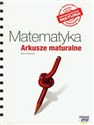 Matematyka Arkusze maturalne poziom podstawowy Szkoła ponadgimnazjalna