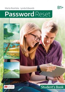Password Reset B1+ Student's Book Szkoła ponadpodstawowa