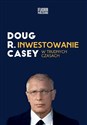 Inwestowanie w trudnych czasach - Doug Casey