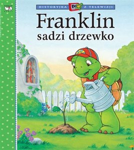 Franklin sadzi drzewko