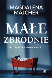 Małe zbrodnie - Księgarnia UK