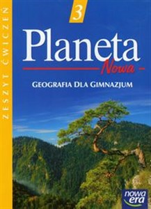 Planeta Nowa 3 Zeszyt ćwiczeń Gimnazjum