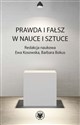 Prawda i fałsz w nauce i sztuce - 