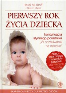 Pierwszy rok życia dziecka