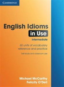 English Idioms in Use Intermediate - Księgarnia UK
