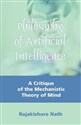 Philosophy of Artificial Intelligence A Critique of the Mechanistic Theory of Mind