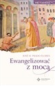 Ewangelizować z mocą