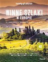 Winne szlaki po Europie