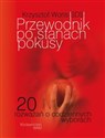 Przewodnik po stanach pokusy 20 rozważań o codziennych wyborach