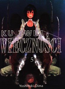 Ku twej wieczności 5