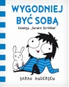 Wygodniej być sobą - Sarah Andersen