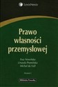 Prawo własności przemysłowej - Ewa Nowińska, Urszula Promińska, du Michał Vall