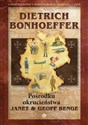 Dietrich Bonhoeffer - Pośrodku okrucieństwa  - Janet & Geoff Benge