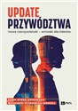 Update przywództwa Nowa rzeczywistość. Wnioski dla liderów