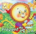 Prezent dla misia 