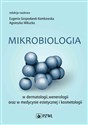 Mikrobiologia w dermatologii, wenerologii oraz w medycynie estetycznej i kosmetologii