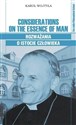 Considerations on the Essence of Man  - Karol Wojtyła