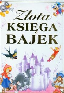 Złota Księga Bajek 